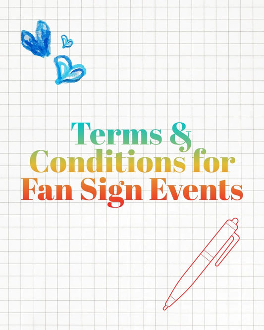 FAN SIGN EVENT TERMS & CONDITIONS
