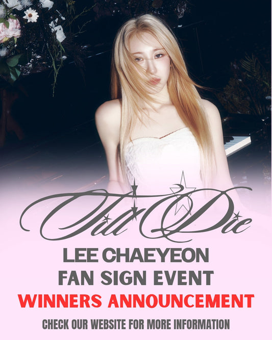 WINNERS ANNOUCEMENT FOR [SINGAPORE FAN SIGN EVENT] Lee Chae Yeon - 4th Mini Album [Till I Die] (Archive Book Ver.)