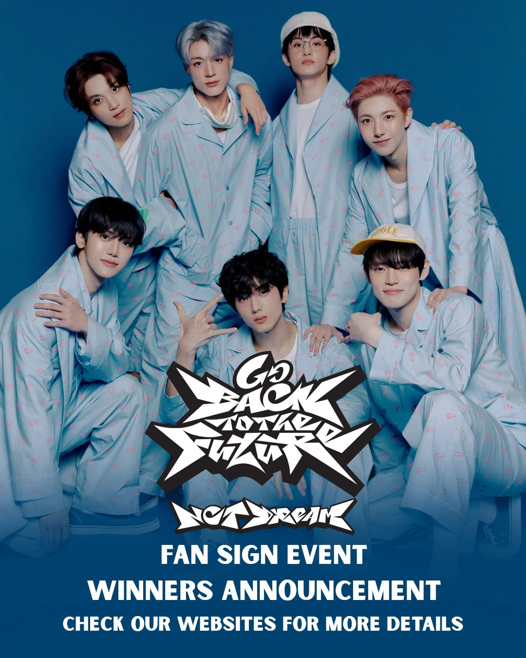 WINNERS ANNOUCEMENT FOR [SINGAPORE FAN SIGN EVENT] NCT DREAM - [Go Back To The Future]