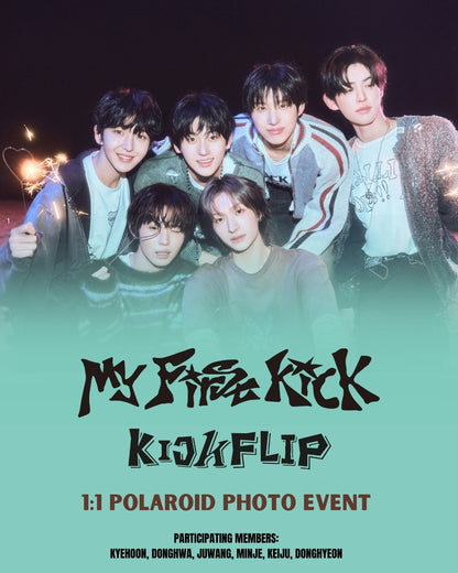 [SINGAPORE 1:1 POLAROID PHOTO EVENT] KickFlip - 4th Mini Album [My First Kick] (Digipack Ver.)