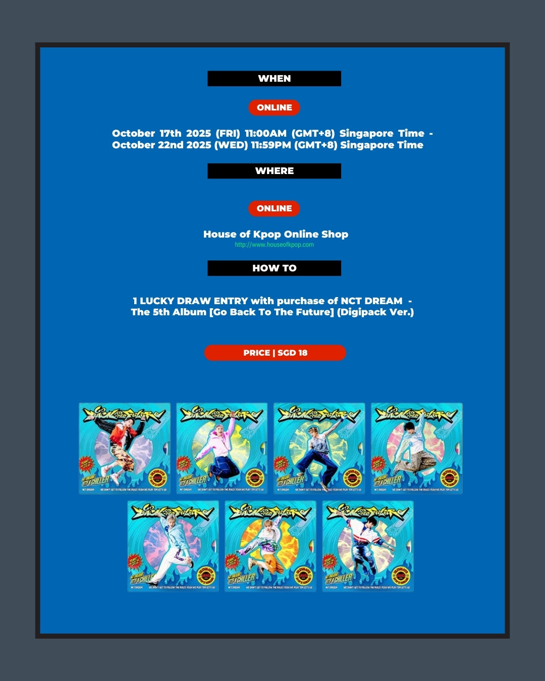 [SINGAPORE LUCKY DRAW EVENT] NCT DREAM - [Go Back To The Future] (Digipack Ver.) (Random Ver.)*NON-REFUNDABLE, NON-CANCELLABLE AND NON-EXCHANGABLE*