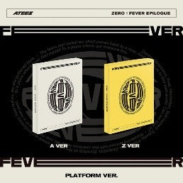 ATEEZ - [ZERO : FEVER EPILOGUE] — ATEEZ - [ZERO FEVER EPILOGUE] (PLATFORM Ver.)