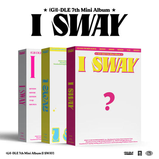 (G)I-DLE - 7th Mini Album [I SWAY] — (G)I-DLE - 7th Mini Album [I SWAY] (Random Ver.)