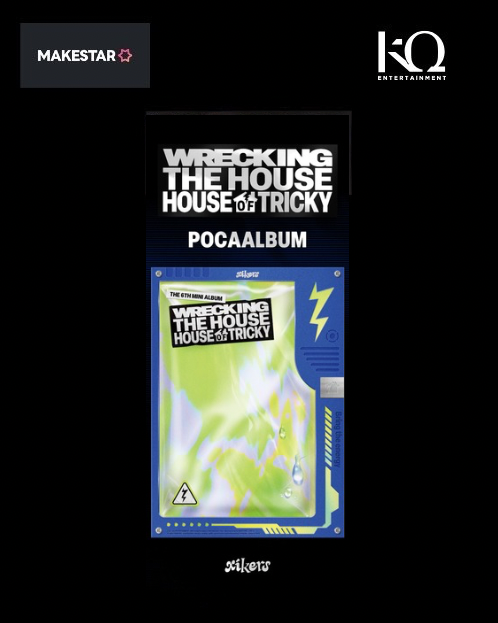 [MAKESTAR Pre-Order Event] xikers - 6th Mini Album [HOUSE OF TRICKY : WRECKING THE HOUSE] (POCAALBUM)