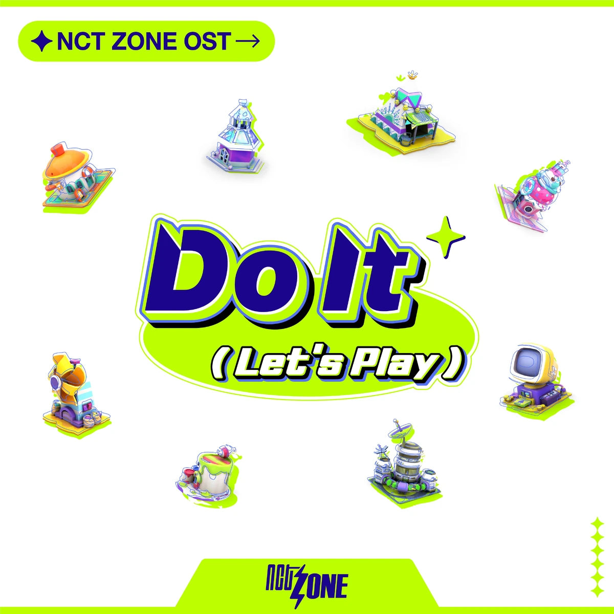NCT - NCT ZONE OST [Do It (Let's Play)] — NCT - NCT ZONE OST [Do It (Let_s Play)]