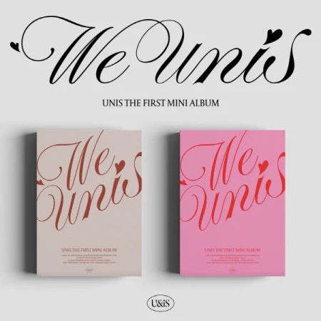 UNIS - The 1st Mini Album [WE UNIS] — UNIS - The 1st Mini Album [WE UNIS] (Random Ver.)
