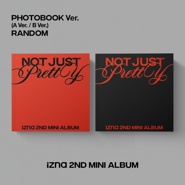 IZNA izna - 2nd Mini Album [Not Just Pretty] album cover