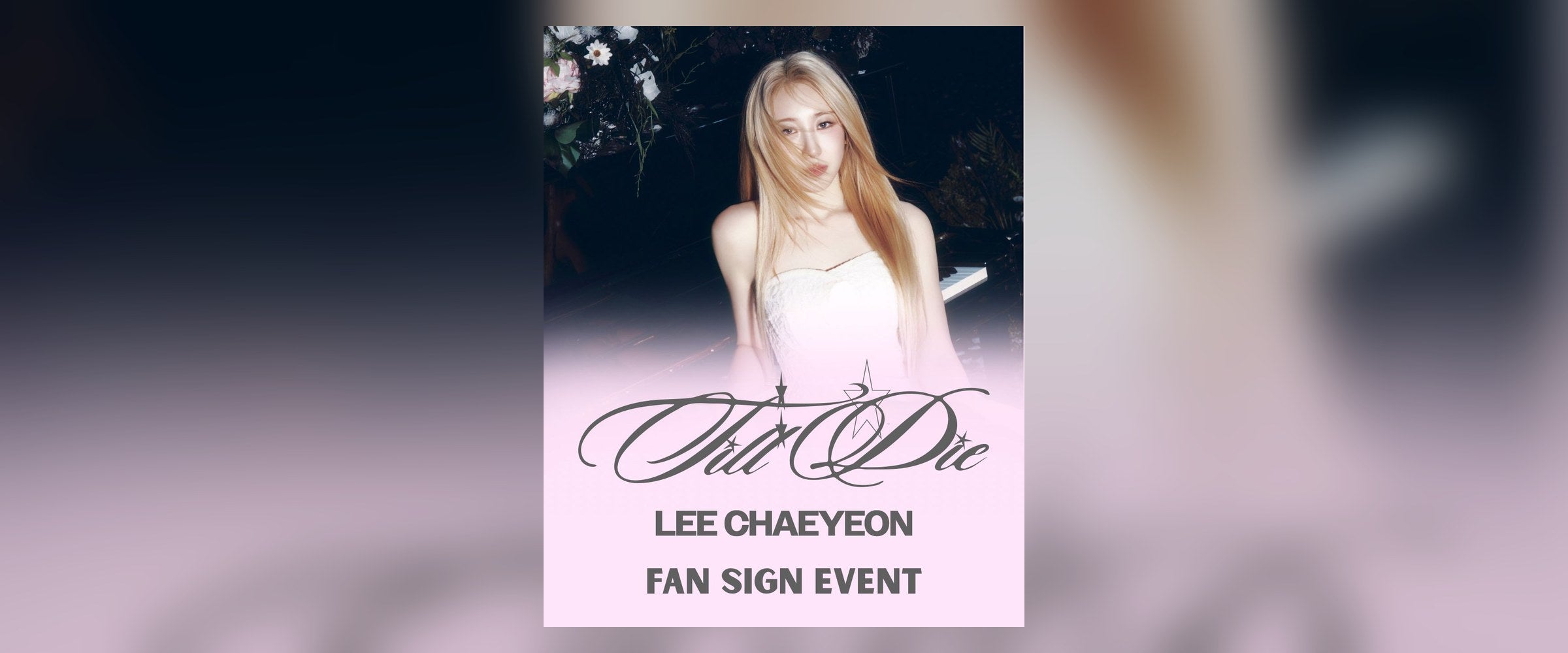 Lee Chae Yeon Till I Die fan sign banner