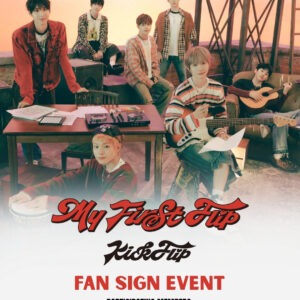 [SINGAPORE FAN SIGN EVENT] KickFlip - 3rd Mini Album [My First Flip] (CRUSH Ver.)
