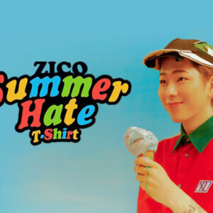 ZICO-Summer Hate T-Shirt